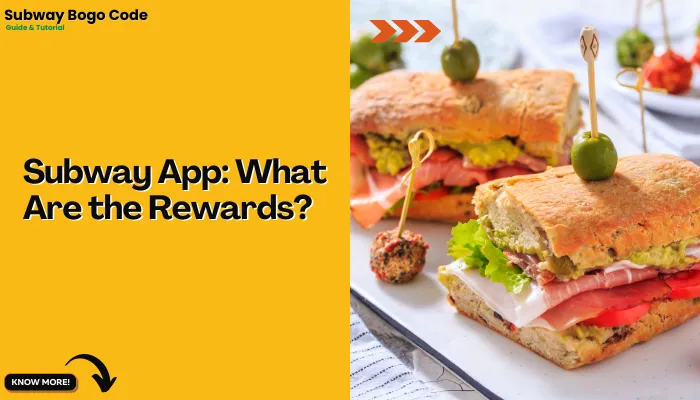 Subway App: What Are the Rewards?