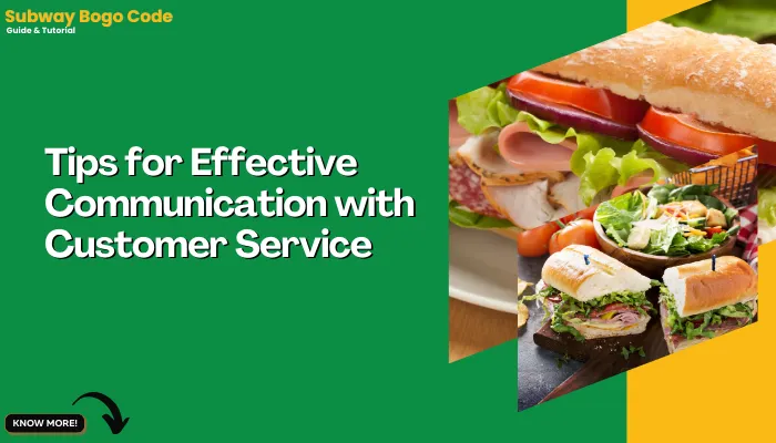 Tips for Effective Communication with Customer Service